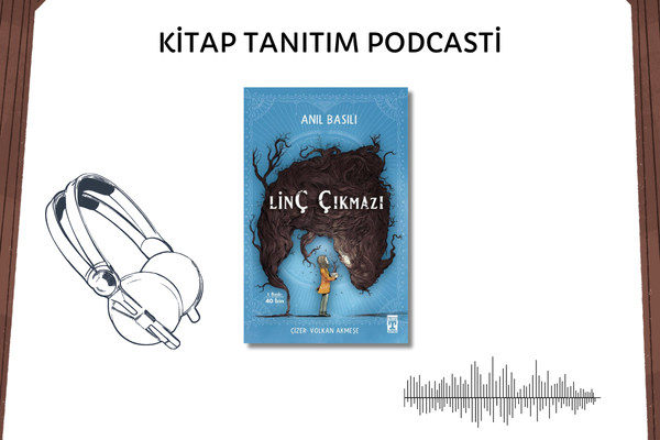 Linç Çıkmazı Tanıtım Podcasti